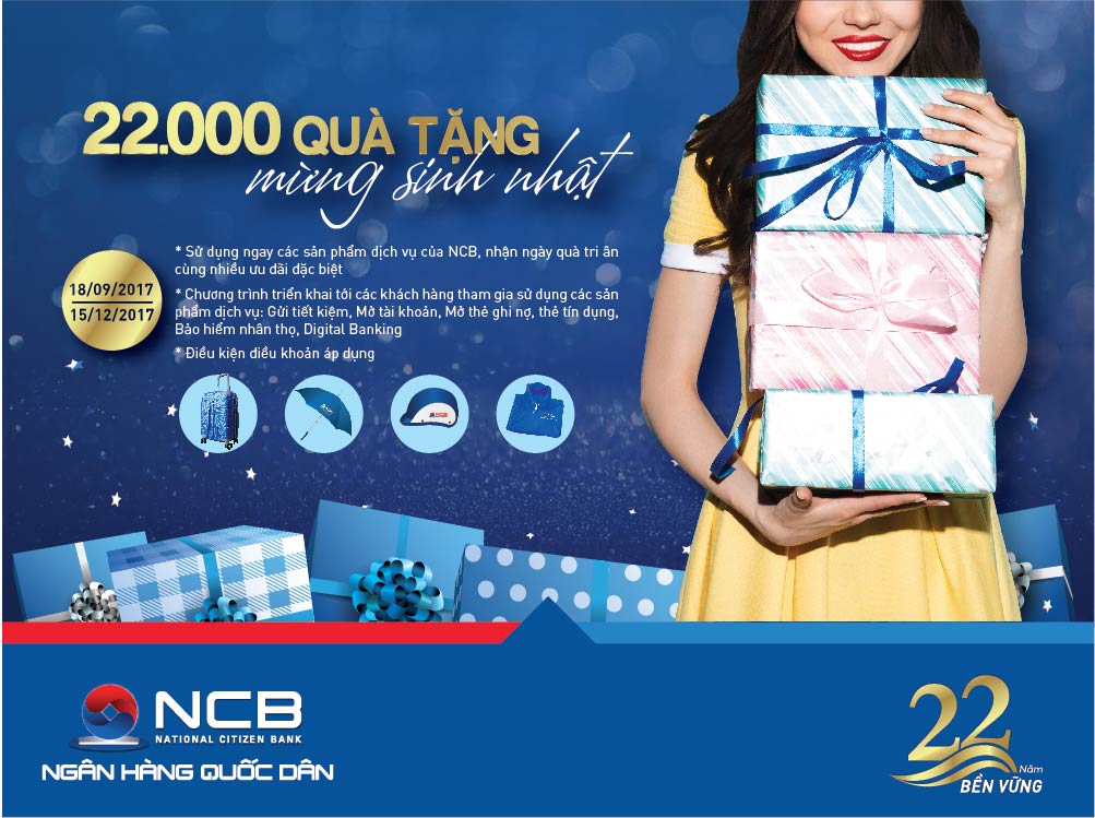 MỪNG SINH NHẬT VÀNG NHẬN 22 NGÀN QUÀ TẶNG TỪ NCB