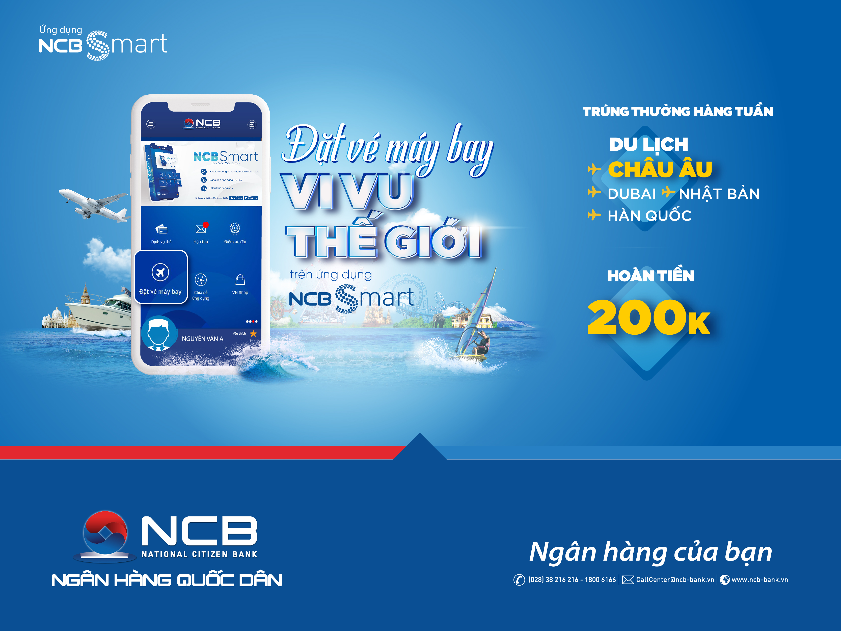 “Đặt vé máy bay vi vu thế giới” - Khuyến mại lớn nhất mùa hè này trên ứng dụng NCB Smart