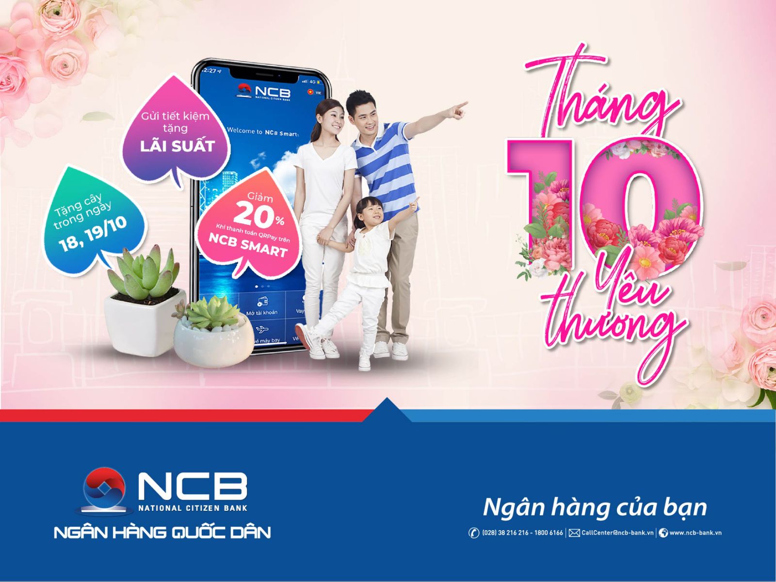 NCB TRIỂN KHAI NHIỀU ƯU ĐÃI DÀNH CHO KHÁCH HÀNG CÁ NHÂN TRONG THÁNG 10