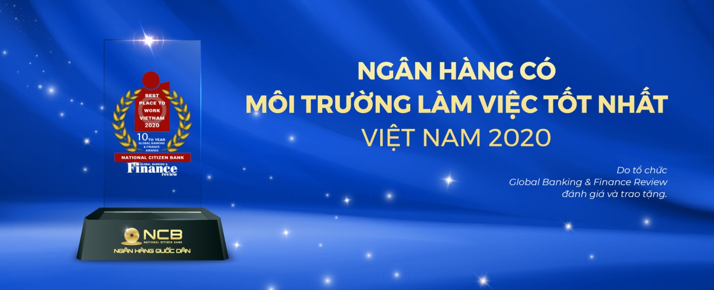 BÍ QUYẾT CỦA NCB XÂY DỰNG MÔI TRƯỜNG LÀM VIỆC TỐT NHẤT