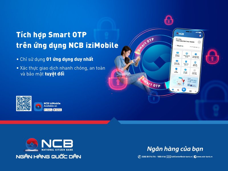 NCB TRIỂN KHAI PHƯƠNG THỨC XÁC THỰC SMART OTP TÍCH HỢP TRÊN ỨNG DỤNG NCB IZIMOBILE