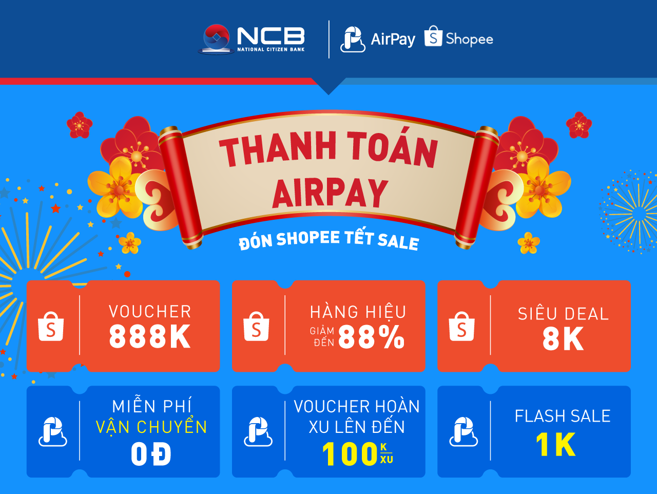 CÙNG NCB CHÀO XUÂN TÂN SỬU: ”THANH TOÁN AIRPAY – ĐÓN SHOPEE TẾT SALE”