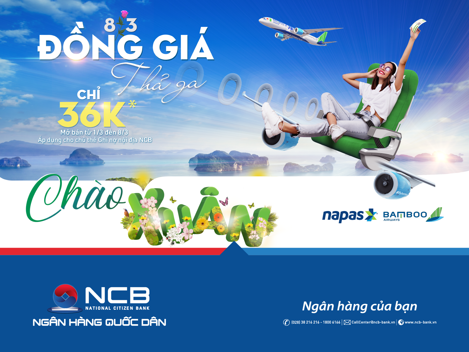 THANH TOÁN NGAY VỚI THẺ GHI NỢ NỘI ĐỊA NCB -  NHẬN ƯU ĐÃI ĐỒNG GIÁ 36K, BAY THẢ GA CÙNG BAMBOO AIRWAYS