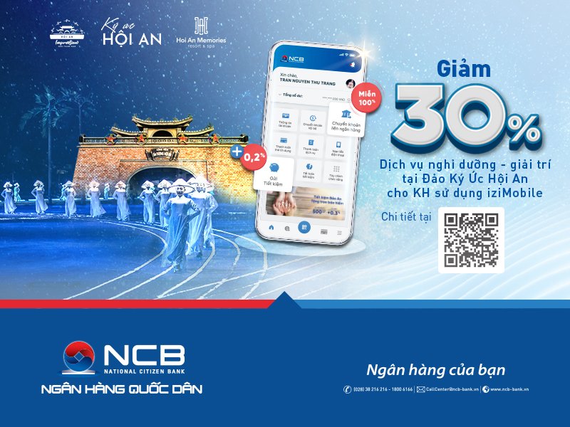 ƯU ĐÃI LÊN ĐẾN 50% CÁC DỊCH VỤ TẠI ĐẢO KÝ ỨC HỘI AN DÀNH CHO KHÁCH HÀNG NCB