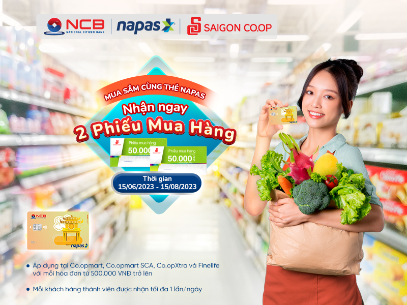 ƯU ĐÃI HẤP DẪN KHI MUA SẮM BẰNG THẺ NCB TẠI HỆ THỐNG SIÊU THỊ SAIGON CO.OP TRÊN TOÀN QUỐC