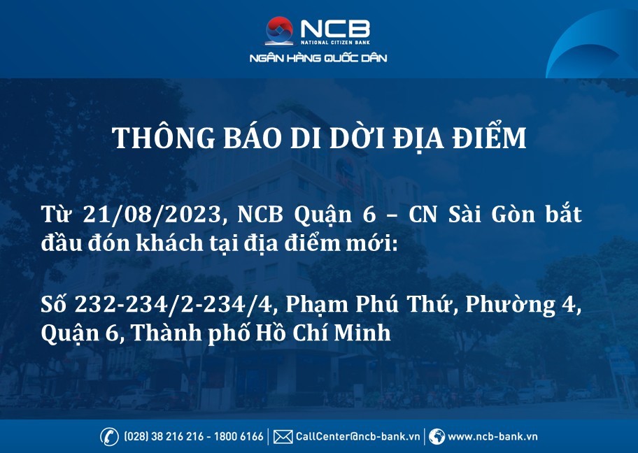 NCB HẬU GIANG - CN SÀI GÒN THAY ĐỔI TÊN GỌI VÀ ĐỊA ĐIỂM GIAO DỊCH