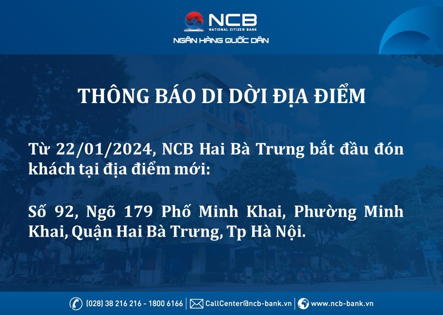 NCB HAI BÀ TRƯNG THAY ĐỔI ĐỊA ĐIỂM GIAO DỊCH