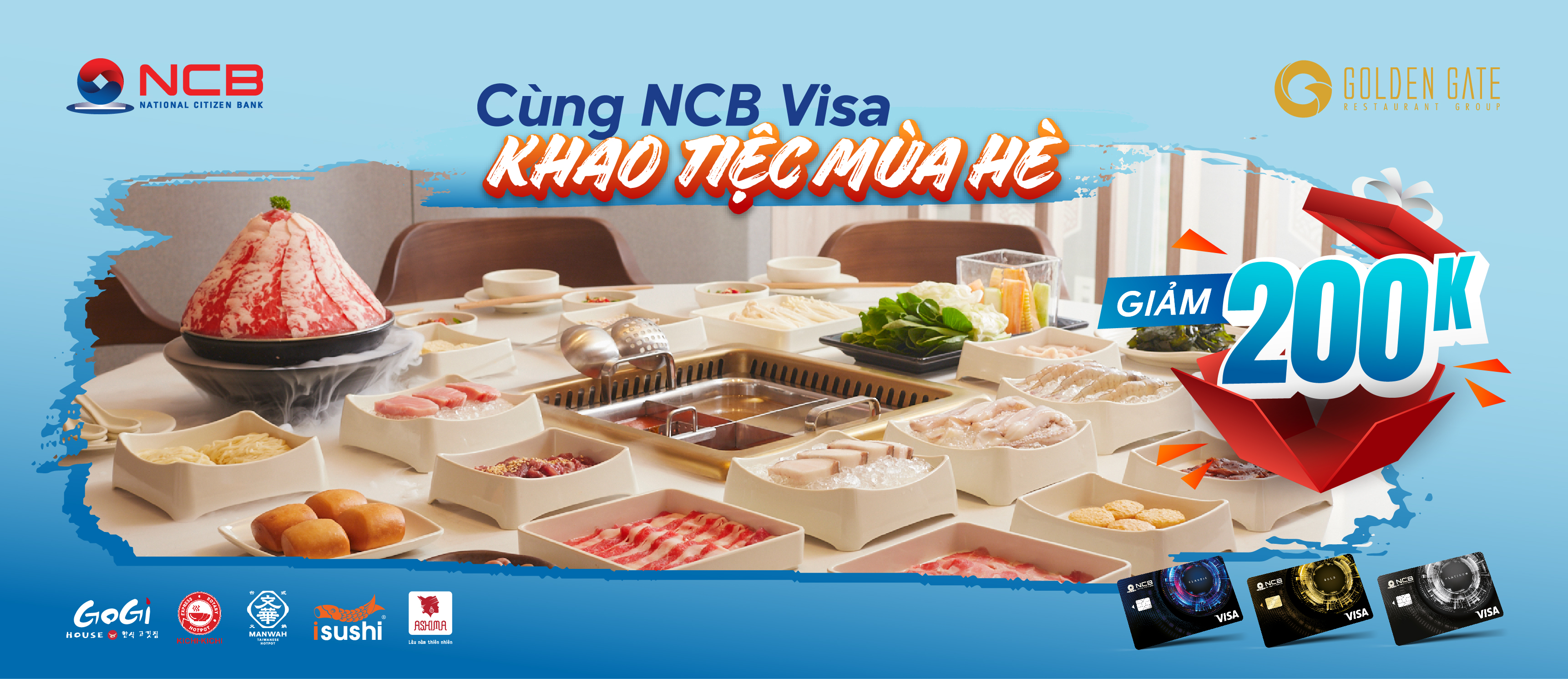 CÙNG NCB VISA - KHAO TIỆC MÙA HÈ TẠI GOLDEN GATE