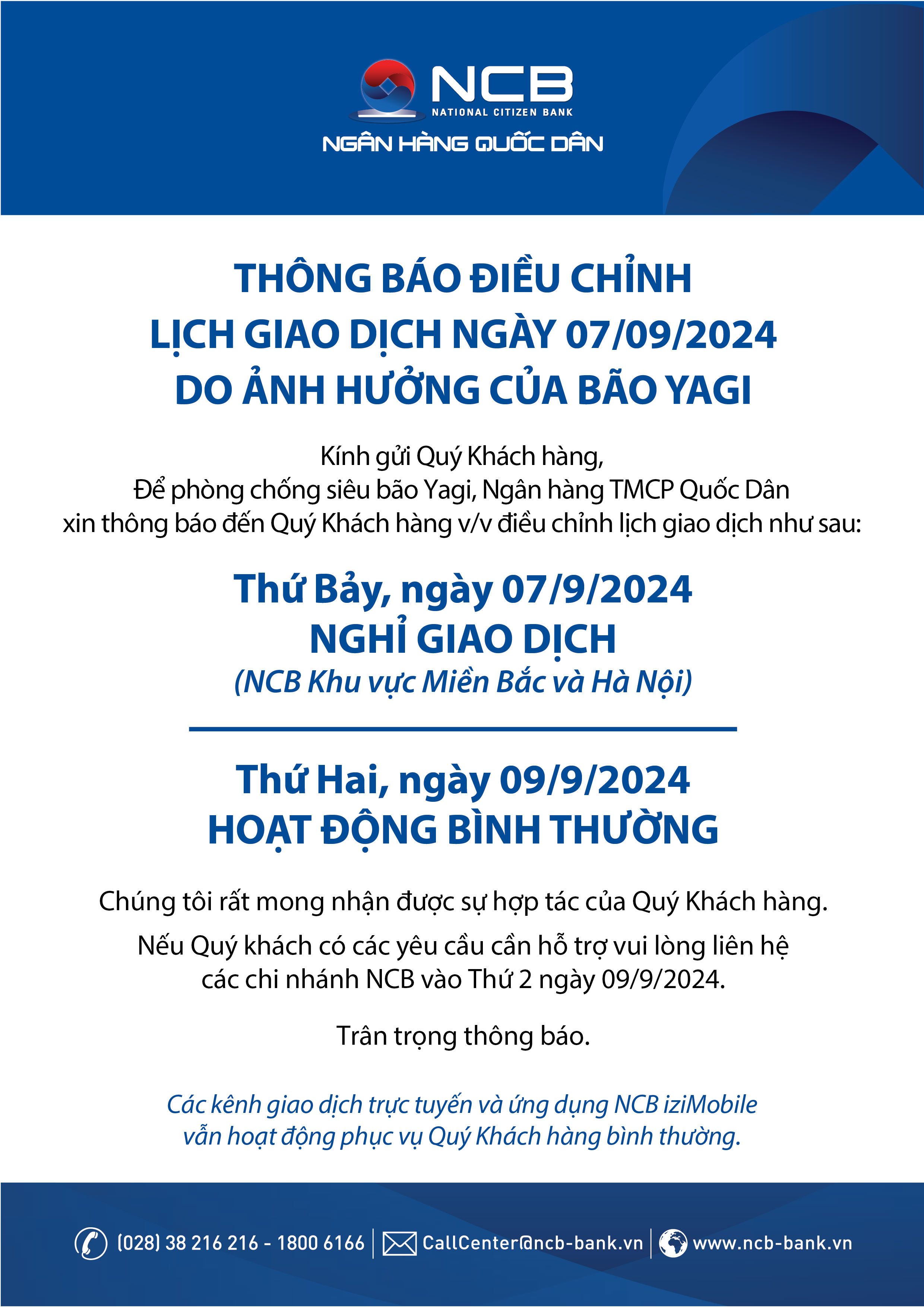 THÔNG BÁO ĐIỀU CHỈNH LỊCH GIAO DỊCH NGÀY 07/09/2024 DO ẢNH HƯỞNG CỦA BÃO YAGI