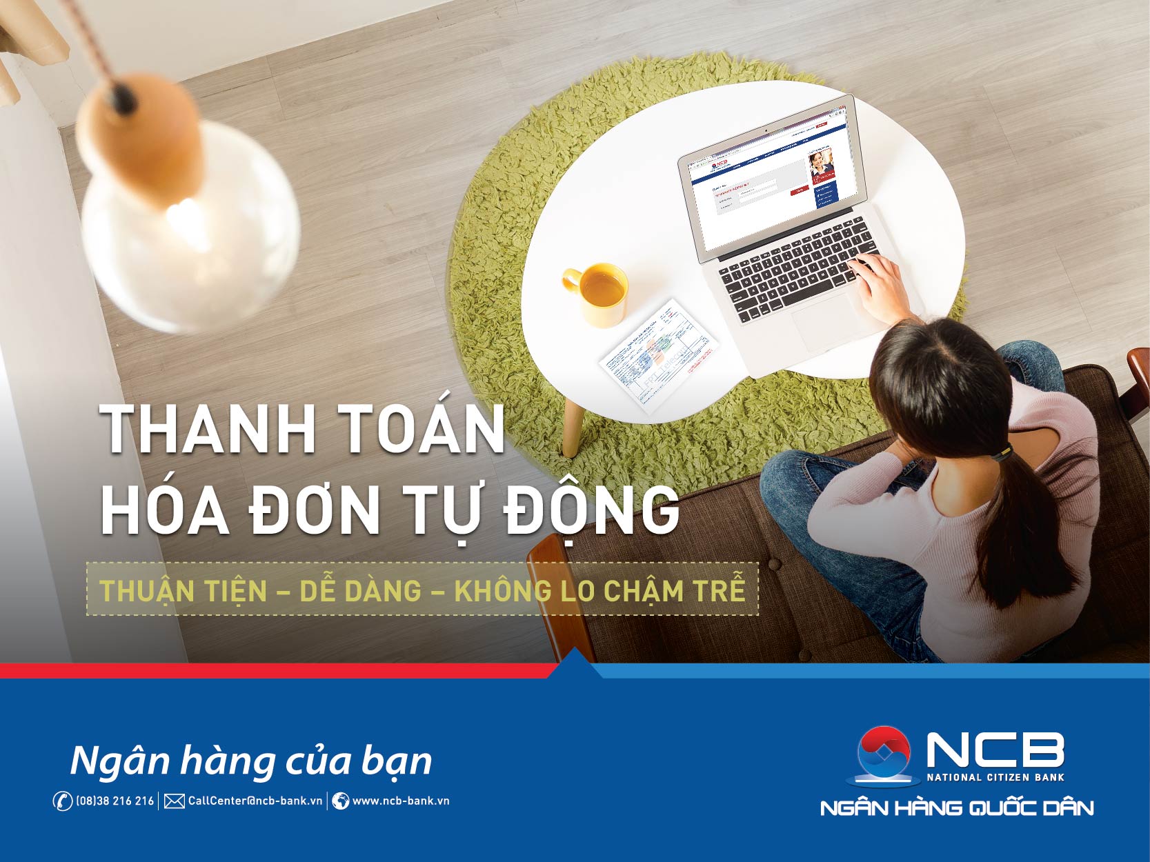 NCB TRIỂN KHAI DỊCH VỤ THANH TOÁN HÓA ĐƠN TỰ ĐỘNG 