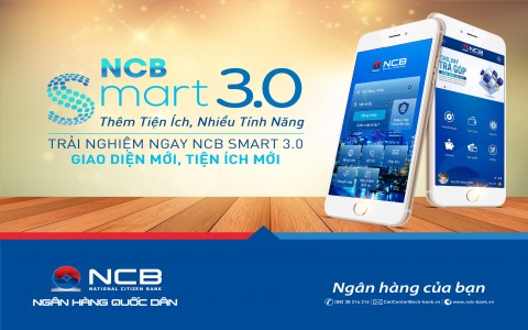 NCB SMART 3.0 THÊM TIỆN ÍCH - NHIỀU TÍNH NĂNG