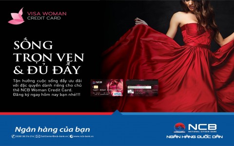  MUA SẮM THẢ GA VỚI THẺ TÍN DỤNG NCB VISA WOMAN CREDIT CARD