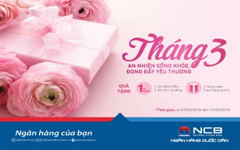 NCB dành trọn tháng 3 cho một nửa yêu thương 