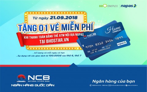 Thanh toán bằng thẻ NAPAS của NCB được tặng vé xem phim miễn phí