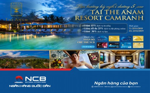 TRẢI NGHIỆM NGHỈ DƯỠNG HOÀN HẢO TẠI THE ANAM RESORT CAMRANH CÙNG THẺ NCB