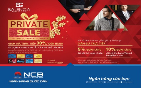 PRIVATE SALE TẠI HỆ THỐNG THỜI TRANG CAO CẤP BALENGA  DÀNH CHO CHỦ THẺ NCB