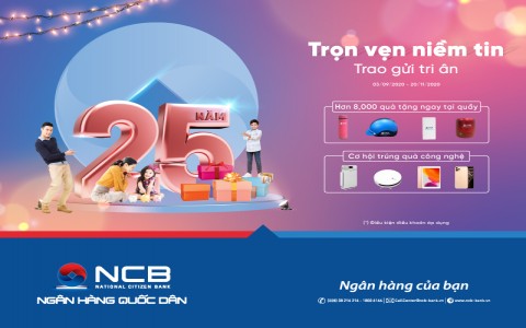 NCB DÀNH HÀNG NGHÌN QUÀ TẶNG CHO KHÁCH HÀNG NHÂN DỊP SINH NHẬT 25 NĂM