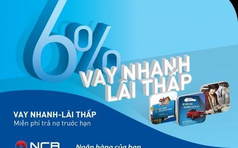 NCB TRIỂN KHAI GÓI TÍN DỤNG 2000 TỶ ĐỒNG CHO KHÁCH HÀNG CÁ NHÂN