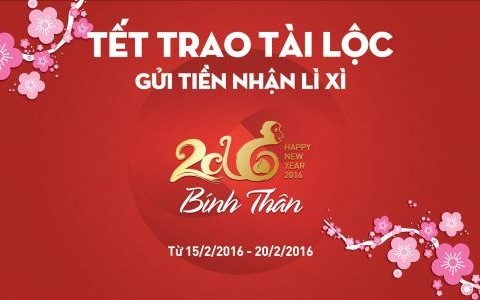 TẾT TRAO TÀI LỘC, NCB TRI ÂN KHÁCH HÀNG NHÂN DỊP TẾT BÍNH THÂN