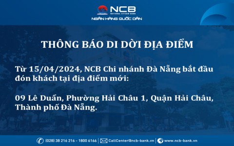 NCB CHI NHÁNH ĐÀ NẴNG THAY ĐỔI ĐỊA ĐIỂM GIAO DỊCH